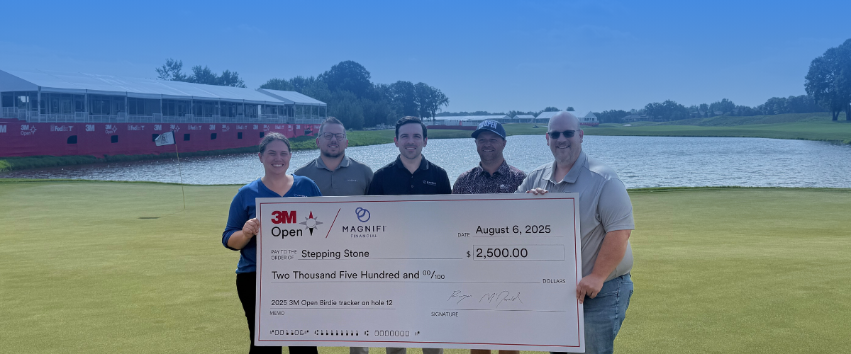 Magnifi Financial partners with the 3M Open to Give Back to Stepping Stone